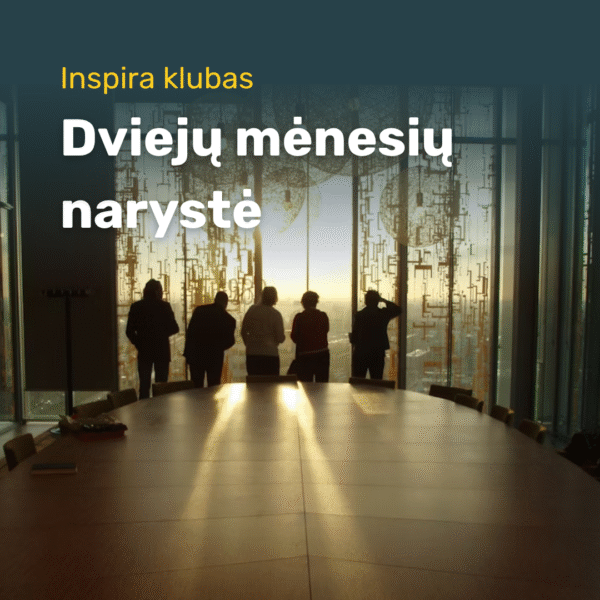 Dviejų mėnesių narystė Inspira klube
