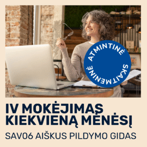 Savarankiškai dirbančio asmens (SAV06) formos pildymo gidas