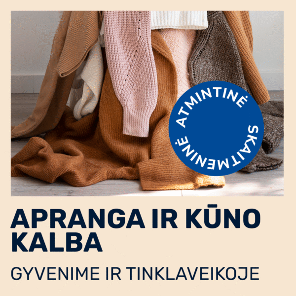 Apranga ir kūno kalba gyvenime ir tinklaveikoje