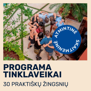 30 žingsnių programa tinklaveikai