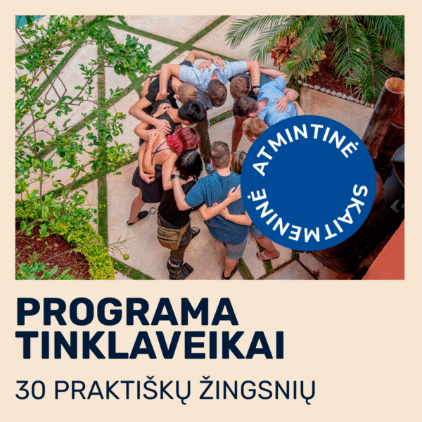 30 žingsnių programa tinklaveikai