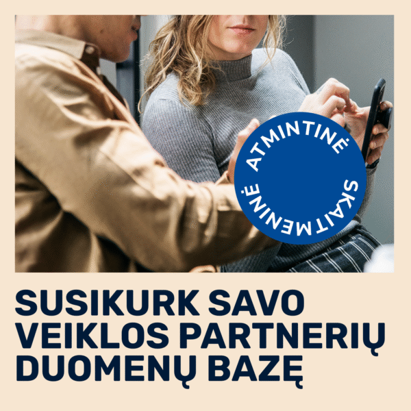 Susikurk savo veiklos partnerių duomenų bazę