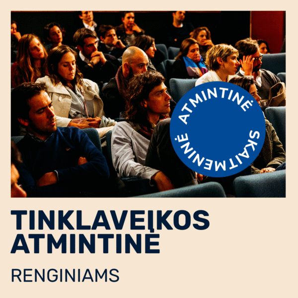 Tinklaveikos atmintinė renginiams