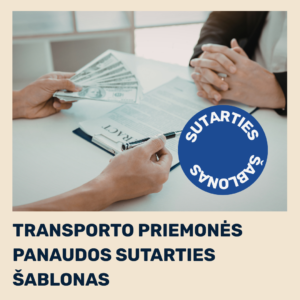 Transporto priemonės panaudos sutarties šablonas