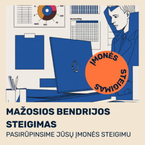 Mažosios bendrijos (MB) steigimas