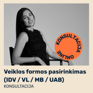 Konsultacija: kokią veiklos formą geriau pasirinkti?